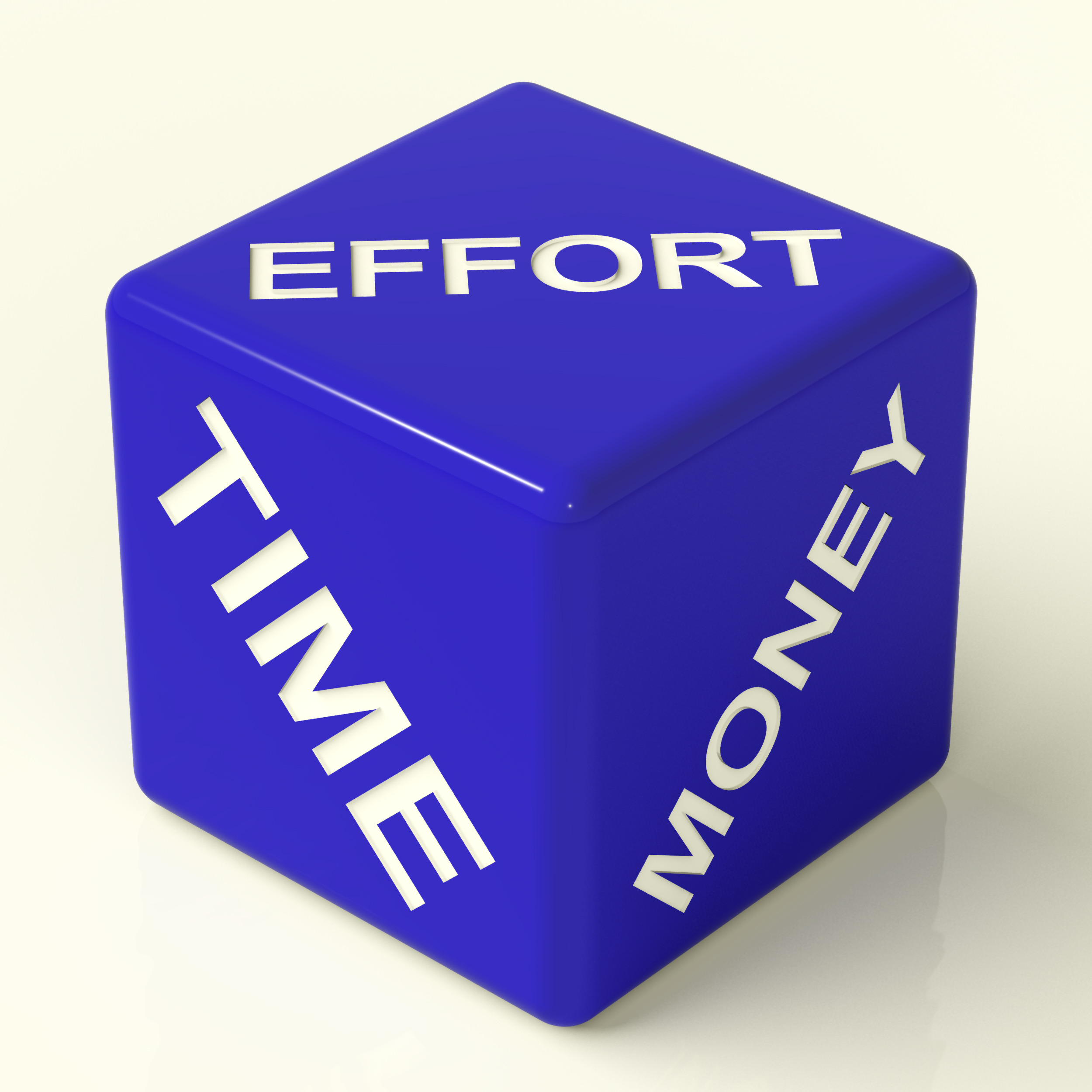 Effort Time Money Blue Dice Representing The Ingredients For Business